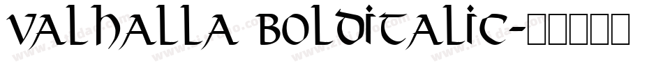 Valhalla BoldItalic字体转换